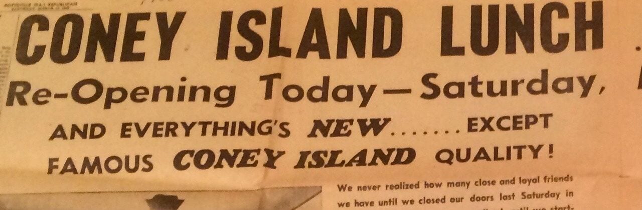 Headline detail: "Coney Island Lunch Re-Opening Today — Saturday."