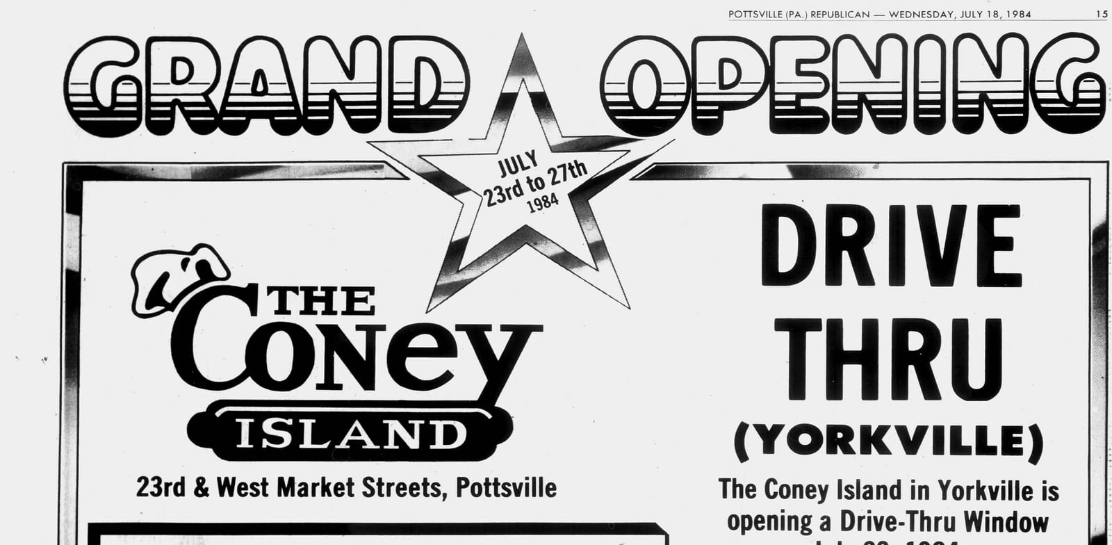 Headline detail: "Grand Opening" and "Drive Thru (Yorkville)," July 23rd to 27th, 1984.